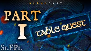 Début de la Grande Aventure  ► TABLEQUEST  Épisode 1 Part 1 [upl. by Annabella]