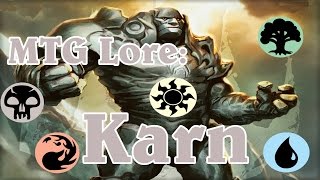 MTG Lore Karn [upl. by Hartmunn458]