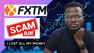 FXTM Scams  I Lost all my money with FXTM Copy Trading A Detailed Review [upl. by Chrissy948]