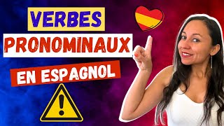 VERBES PRONOMINAUX qui changent en espagnol ✅ ATTENTION À CES VERBES❗️🇪🇸 [upl. by Savitt]