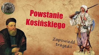 Kozackie POWSTANIE KOSIŃSKIEGO [upl. by Anura]