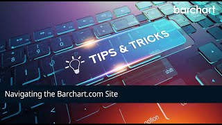 Navigating the Barchartcom Site [upl. by Akired]