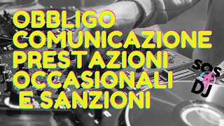 Prestazione Occasionale Dj Obbligo comunicazione preventiva Nuove regole e sanzioni [upl. by Intisar520]