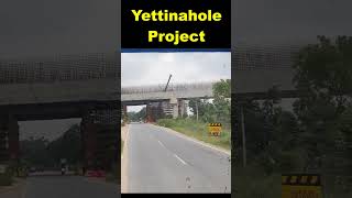 Yettinahole Project shorts [upl. by Anuahsar849]