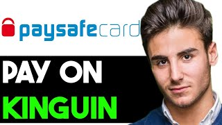 HOW TO PAY WITH PAYSAFECARD ON KINGUIN 2024 FULL GUIDE [upl. by Nosahc]