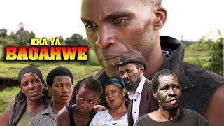 Eka ya Bagahwe Episode 17 [upl. by Nnoryt]