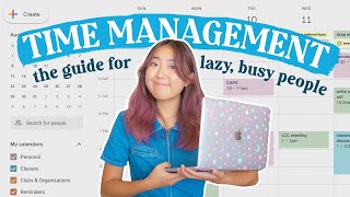 the definitive TIME MANAGEMENT GUIDE for busy but lazy people [upl. by Nosdivad104]