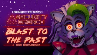 FNaF Security Breach Blast to the Past Teaser Trailer 2 [upl. by Sidnala]