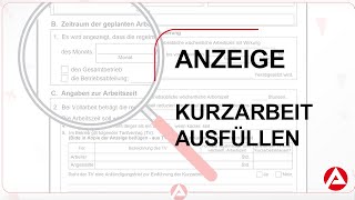 Bundesagentur für Arbeit  Anzeige über Arbeitsausfall ausfüllen  Kurzarbeit [upl. by Ahsiken]