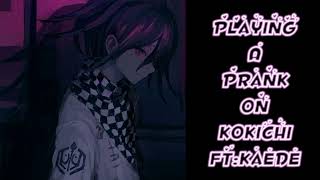 ASMR Playing A Prank On Kokichi ¦ ftKaede and Shuichi ¦ Kokichi x Listener M4A [upl. by Clarabelle678]