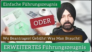 Führungszeugnis Love singh M  Erweitertes Führungszeugnis Alles Was du Wissen Musst [upl. by Fante]