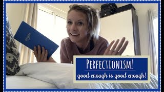 MY ANOREXIA RECOVERY  perfectionism  good enough is good enough [upl. by Haizek278]