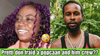 PRETTI DON FINALLY BREAK SILENCE AND EXPLAIN WHAT EXACTLY HAPPEN SHE FRAID A POPCAAN😳 [upl. by Shayna]