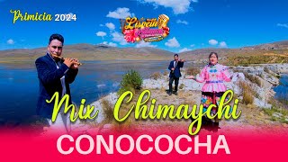 Mix Chimaychi Conococha  Lizveth Allauca [upl. by Sutsugua328]