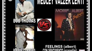 Valzer Lenti  aFEELINGS bCON SENTIMENTOtomasiscarpellini  feat Bob Thomas amp Pierre Carrera [upl. by Deny661]