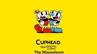 Cuphead OST  The Mausoleum Music [upl. by Atiral]