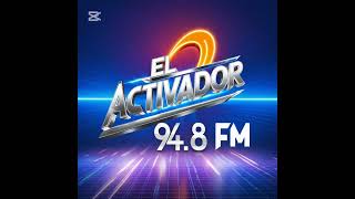 RADIO EL ACTIVADOR 948 FM [upl. by Ayojal]