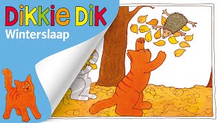 Winterslaap  Voorleesverhalen voor Kinderen  Dikkie Dik [upl. by Ingham]