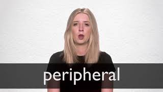 How to pronounce PERIPHERAL in British English [upl. by Kiel]