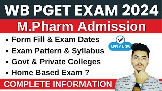 WB PGET 2024  M Pharmacy Admission in West Bengal  Apply Now [upl. by Ayerhs281]