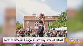 Faces of Fitness Chicago A TwoDay Fitness Festival [upl. by Ailahk415]