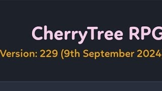 CherryTree  September 9th Update [upl. by Aeila]