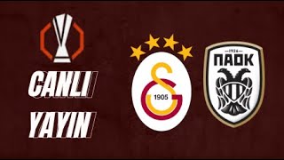 CANLI YAYIN  Galatasaray  Paok [upl. by Kynthia]