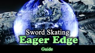 Eager Edge  Guide  Sword Skating Hunter Destiny 2 The Other Halfs  Half Truths [upl. by Polk]