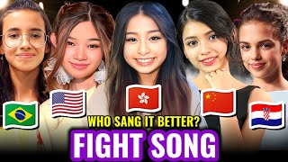 FIGHT SONG  Li Peiling 🇨🇳 Celine Tam 🇭🇰 Elena Brnic 🇭🇷 Heloísa Gibertoni 🇧🇷 amp Angelica Hale 🇺🇲 [upl. by Nosnhoj925]