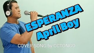 ESPERANZA APRIL BOY COVER by clovlog1MUSIC LYRICS opm coversong [upl. by Essilem]