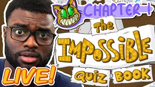 Streaming Until I Beat The Impossible Quiz Book Chapter 1 [upl. by Jehanna]