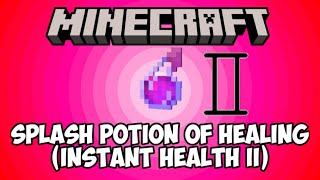 Minecraft How to Make Splash Potion of Healing INSTANT HEALTH II  Easy Potions Guide [upl. by Otipaga]