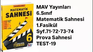 6SINIF MATEMATİK SAHNESİ 1FASİKÜL S71727374 PROVA SAHNESİ TEST19 [upl. by Ruyle537]