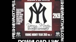 Young Money Ent Presents Lil Wayne And Drake  Young Money Year 2K9 Vol 1 [upl. by Ynaiffit]