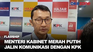 KPK Ungkap Baru 4 Menteri dan Wamen Kabinet Merah Putih yang Lapor LHKPN [upl. by Orian]