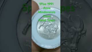 1Piso 1991 Anoa Mindorensis coins Small Types [upl. by Naffets]