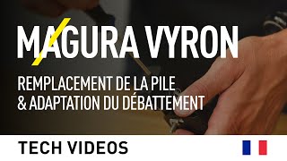 MAGURA VYRON MDSV3 Remplacement de la Pile amp Adaption du Débattement V3 2022 [upl. by Eadie474]