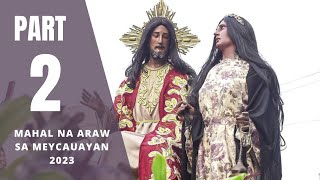 Part 2 Semana Santa sa Meycauayan 2023 [upl. by Ronni]