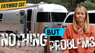 99 Problems amp the Airstream Aint One [upl. by Wing]