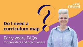 Do I need a curriculum map  Early years FAQs [upl. by Adelheid]