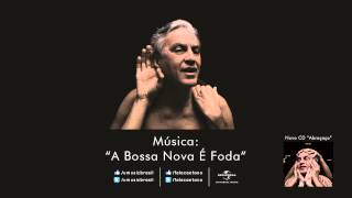 Caetano Veloso  A Bossa Nova É Foda [upl. by Amluz703]