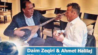 Daim Zeqiri amp Ahmet Halilaj  quotMitrovice rrehi teliquot [upl. by Sherry]