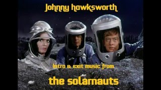 Johnny Hawksworth music from The Solarnauts 1967 [upl. by Nnylatsirk841]