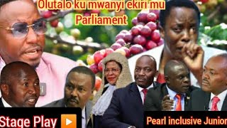 OLUTALO KU MWANYI LUGENZE SIPIIKA ANITA ANNET AMONGO PARLIAMENT E MUTABUKIDDE  stage Play ▶️ [upl. by Zampardi]