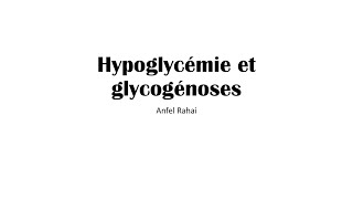 Hypoglycémie et glycogénoses ❤️ [upl. by Meldoh]