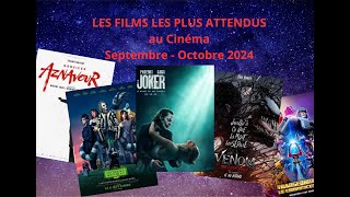 Les films les plus attendus au cinéma  Septembre  Octobre [upl. by Ddot]