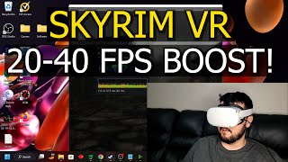 These Two Changes To Skyrim VR will give you a MASSIVE FPS BOOST [upl. by Juanne]