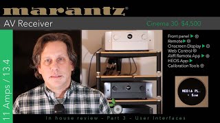 Part 3  Marantz Cinema 30  Inhouse Review  User Interfaces [upl. by Lukasz108]