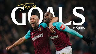 Bowen Lanzini Obiang amp More  Best West Ham Away Goals v Tottenham [upl. by Nabru]