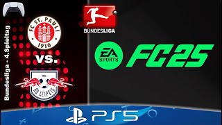 PS5 🎮 EA FC 25 2  Live Sim Bundesliga 2425 4Spieltag  FC St Pauli  RB Leipzig [upl. by Sennahoj]